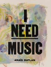 I Need Music