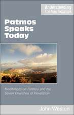 Patmos Speaks Today