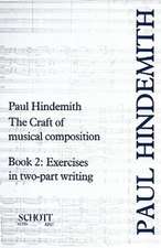 The Craft of Musical Composition, Book 2: Exercises in Two-Part Writing