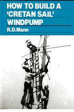 How to Build a Cretan Sail Windpump