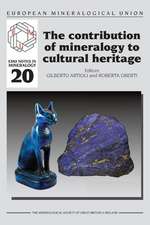 The Contribution of Mineralogy to Cultural Heritage