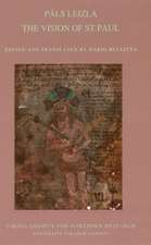 Pals leizla: The Vision of St Paul