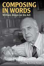 Composing in Words – William Alwyn on his Art