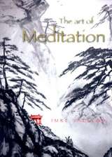 The Art of Meditation