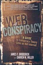 Web of Conspiracy: A Guide to Conspiracy Theory Sites on the Internet