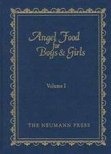 Angel Food for Boys & Girls, Volume I: Little Talks to Young Folks