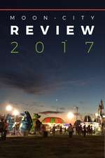 Moon City Review 2017