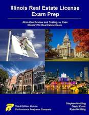 Illinois Real Estate License Exam Prep: All-in-One Review and Testing To Pass Illinois' PSI Real Estate Exam