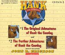 Hank the Cowdog CD Pack #1: The Original Adventures of Hank the Cowdog/The Further Adventuresof Hank the Cowdog