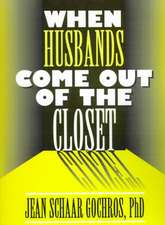 When Husbands Come Out of the Closet