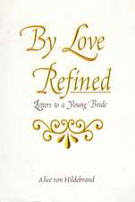 By Love Refined