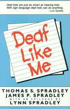 Deaf Like Me