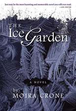 The Ice Garden