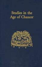 Studies in the Age of Chaucer – Volume 19