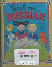 Teach Me... Russian: Cassette: A Musical Journey Through the Day