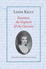 Susanna, the Captain & the Castrato