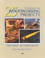 25 Woodworking Projects for Small and Large Boats