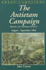 The Antietam Campaign: August-september 1862