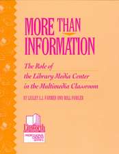 More than Information: The Role of the Library Media Center in the Multimedia Classroom