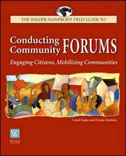 Conducting Community Forums: Engaging Citizens, Mobilizing Communities