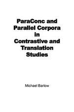 Paraconc and Parallel Corpora in Contrastive and Translation Studies