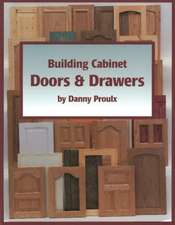 Building Cabinet Doors & Drawers