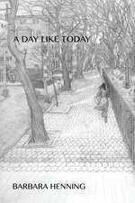 A Day Like Today: Poems Inspired by Artworks