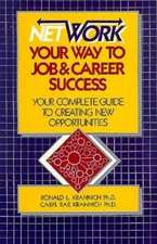 Network Your Way to Job and Career Success