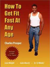 How to Get Fit Fast at Any Age