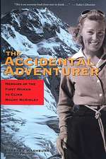 The Accidental Adventurer: Memoir of the First Woman to Climb Mount McKinley