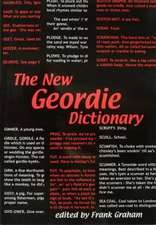 The New Geordie Dictionary