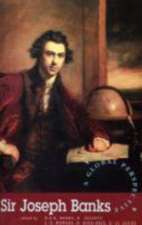 Sir Joseph Banks: A Global Perspective