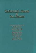 Further Key Issues in Tax Reform