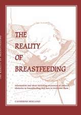 The Reality of Breastfeeding