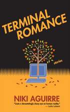 Aguirre, N: Terminal Romance