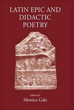 Latin Epic and Didactic Poetry: Genre, Tradition and Individuality