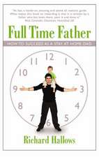 FULL TIME FATHER