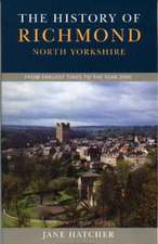 History of Richmond North Yorkshire