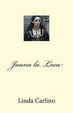 Juana La Loca