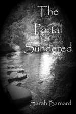 The Portal Sundered