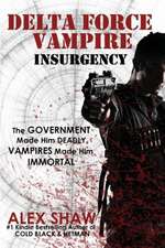 Delta Force Vampire: Insurgency