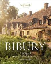 Bibury Seasons: The Beautiful Cotswold Village Photographed Through the Seasons