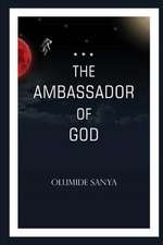 The Ambassador of God