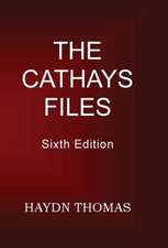 The Cathays Files Sixth Edition