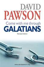 Come with Me Through Galatians