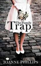 The Family Trap