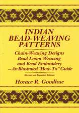 Indian Bead-Weaving Patterns: Chain-Weaving Designs Bead Loom Weaving and Bead Embroidery - An Illustrated 