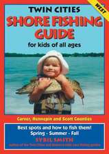 Twin Cities Shore Fishing Guide (West)