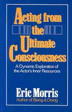 Acting from the Ultimate Consciousness