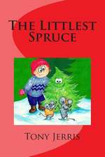 The Littlest Spruce